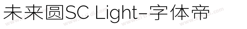 未来圆SC Light字体转换